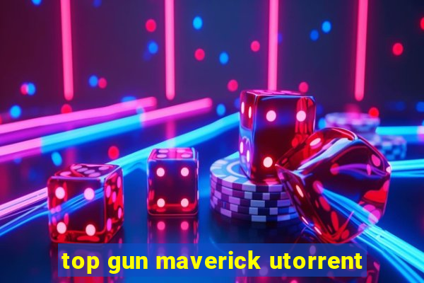 top gun maverick utorrent